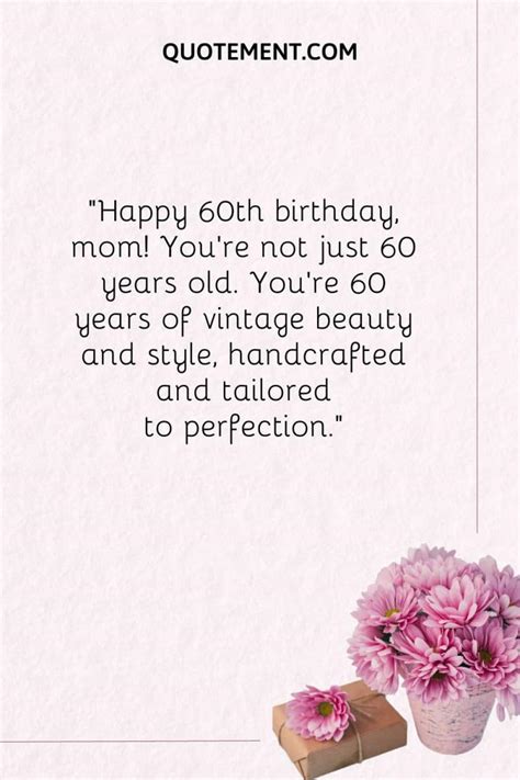 Happy 60th Birthday, Mom! 60+ Heartfelt & Creative Wishes for Her Special Day