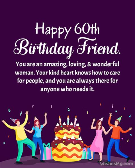 60 & Sensational: The Perfect 60th Birthday Wishes to a Good Friend