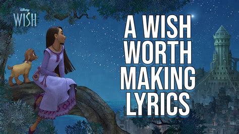 More Than a Wish: 60+ 'A Wish Worth Making' Lyrics for Every Hope and Dream