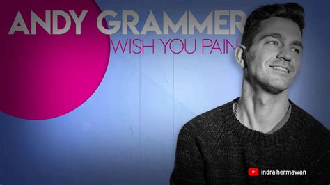 Beyond 'Good Luck': 45+ “Andy Grammer Wish You Pain” Messages for Growth & Resilience