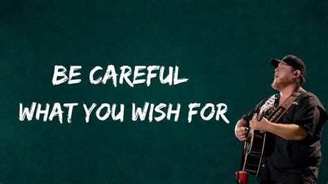 Be Careful What You Wish For Song Lyrics