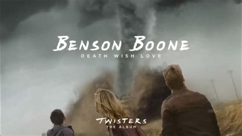 Benson Boone Death Wish Love