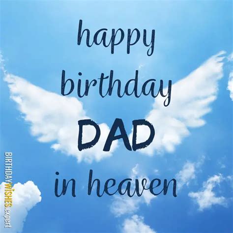 Honoring His Memory: 50+ Heartfelt Birthday Wishes for Your Father in Heaven
