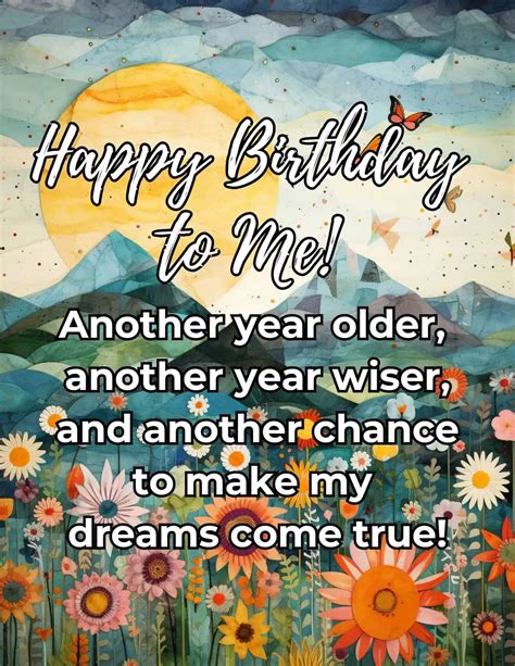 Happy Birthday to Me: The Ultimate Guide to Writing the Perfect Birthday Wishes for Self
