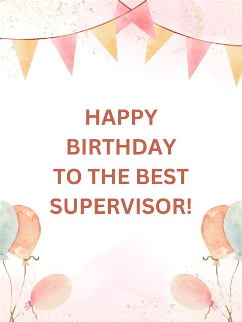 Happy Birthday, Boss! 50+ Thoughtful Birthday Wishes for Your Supervisor