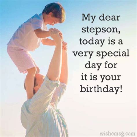 More Than a Stepson: 50+ Heartfelt and Unique Birthday Wishes for Your Stepson