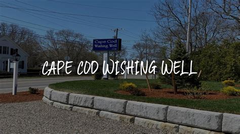 Casting Your Hopes: 50+ Perfect Cape Cod Wishing Well Messages