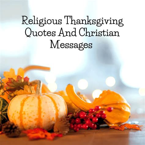 More Than a Meal: 50+ Heartfelt Christian Thanksgiving Wishes
