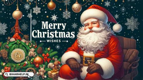 Craft the Perfect Message: The Ultimate Collection of Christmas Wishes for Images in 2024