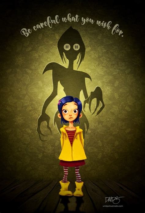 A Stitch in Time: 50+ "Coraline: Be Careful What You Wish For" Messages for Life's Big Changes