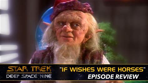 Ds9 If Wishes Were Horses