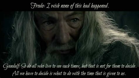 When Words Fail: Messages of Support for When You Feel "Frodo, I Wish None of This Had Happened"