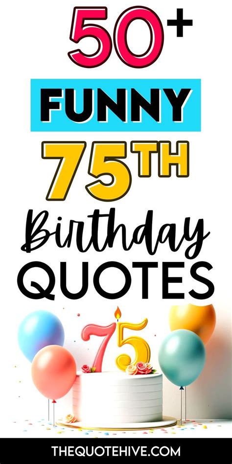 Happy 75th! Your Ultimate Guide to Funny 75th Birthday Wishes