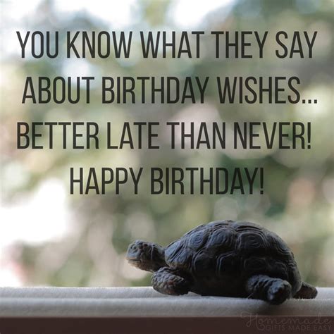 Better Late Than Never: 50+ Funny Late Birthday Wishes to Save the Day