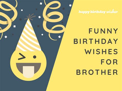 Nailed It: 50+ Funny Birthday Wishes for Your Brother