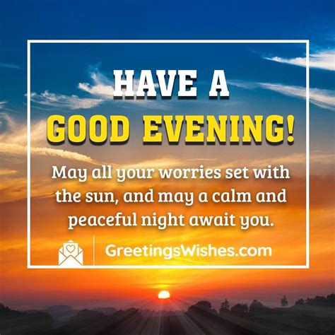 Beyond the Sunset: 50+ Perfect Good Evening Wishes for Every Mood and Person