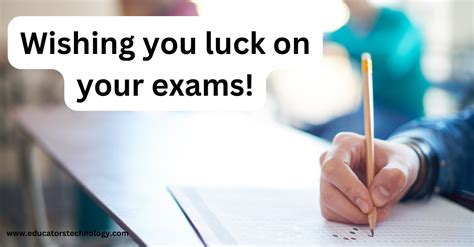 You've Got This! 50+ Unforgettable Good Luck Wishes for Their Test