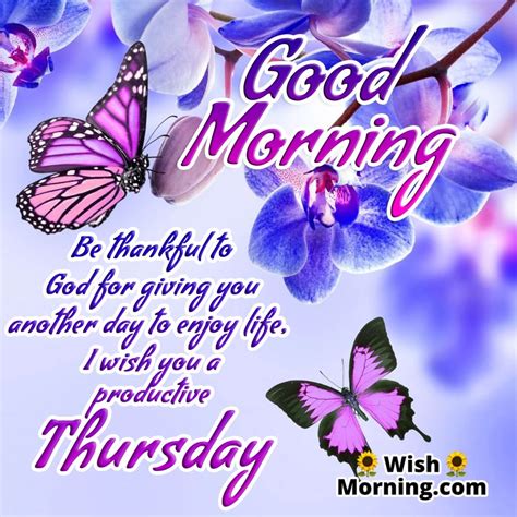 Your Ultimate Guide to Good Morning Thursday Wishes: 60+ Messages to Make Their Day Shine