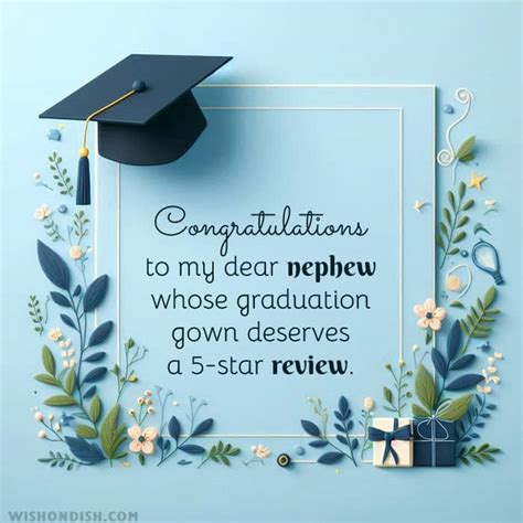 From Proud Aunt/Uncle to Graduate: The Ultimate Guide to Graduation Wishes for Your Nephew