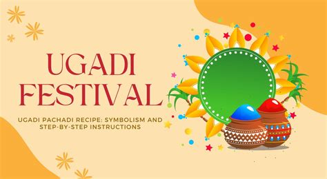 2. Creative Wishes Inspired by Ugadi Pachadi (ఉగాది పచ్చడి స్ఫూర్తితో సృజనాత్మక శుభాకాంక్షలు)