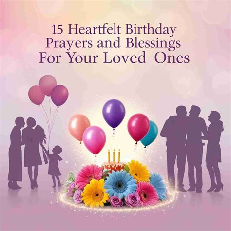 2. Heartfelt Blessings for Loved Ones (Family & Close Friends)