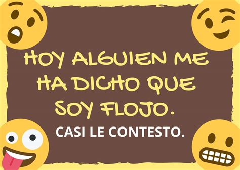 4. Funny & Teasing Quips (Bromas y Frases Graciosas)