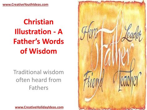 A Father's Words of Wisdom