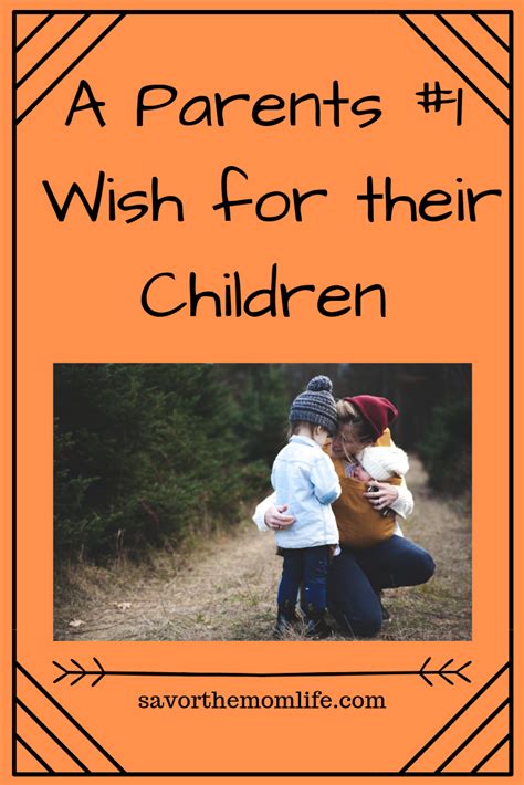 A Parent's Wish for Their Child