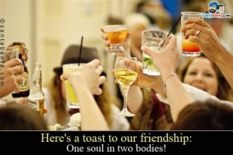 A Quick Toast to Our Friendship
