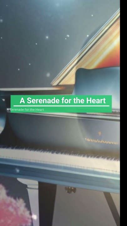 A Serenade for the Heart