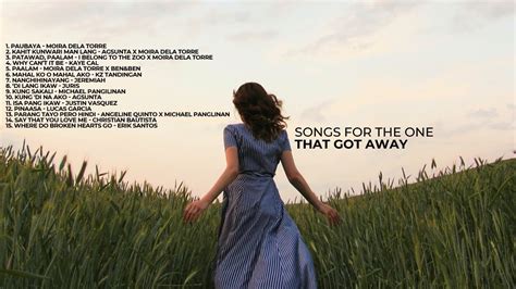 A Song for the One That Got Away