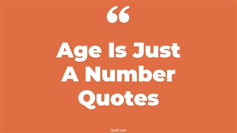 Age is Just a Number (A Really High, Unflattering One)