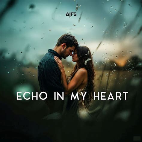 An Echo in My Heart