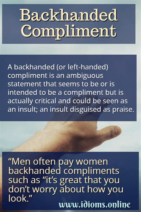 Backhanded Compliments & Questionable Praise