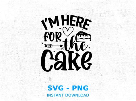 Basically, I'm Just Here for the Cake