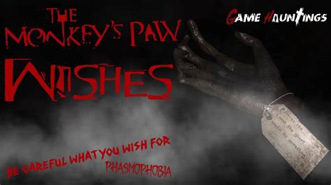 Be Careful What You Wish For: Exploring the Nuances of Monkey Paw Wishes