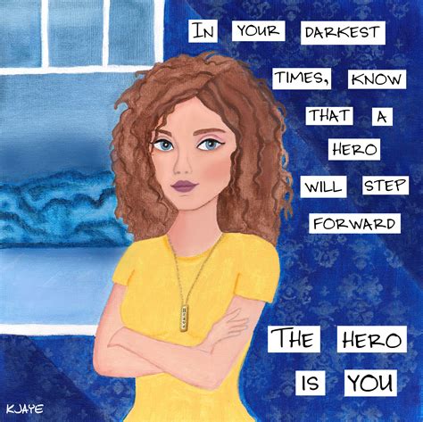 Be Your Own Hero, Like Asha