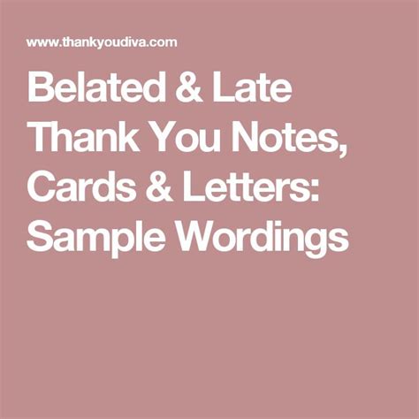 Belated Thank You Notes