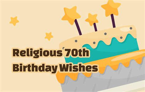 Blessings and Religious Wishes for a 70th Birthday