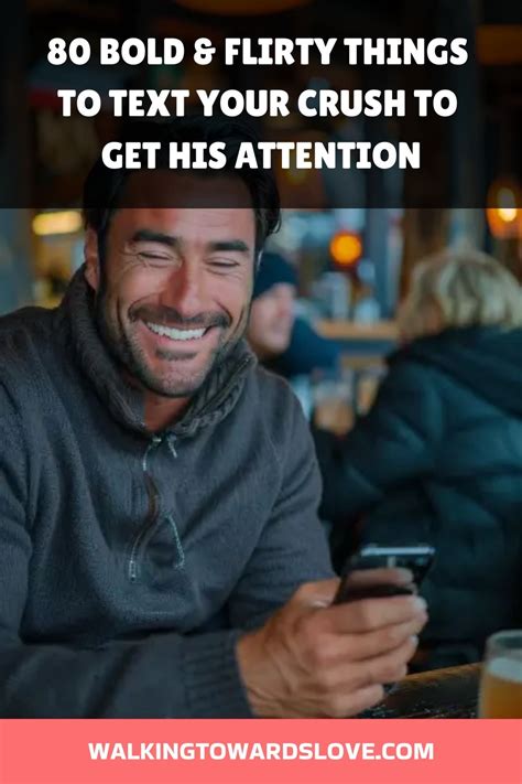 Bold & Flirty Texts to Send Your Crush (or Partner)