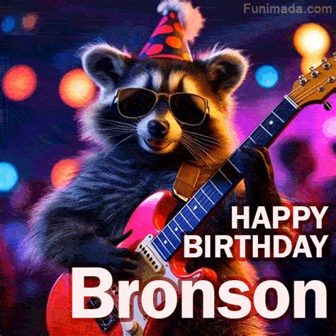 Bronson-Level Birthday Greetings
