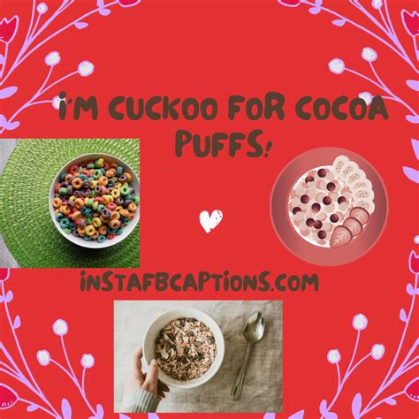 Catchy Captions for Your Cereal Bowl
