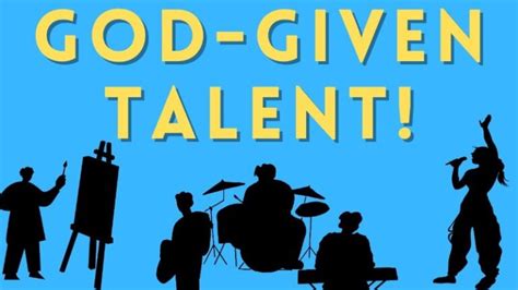 Celebrating God-Given Talents & Achievements