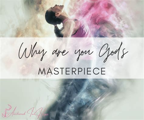 Celebrating God's Masterpiece: Wishes About Purpose & Calling
