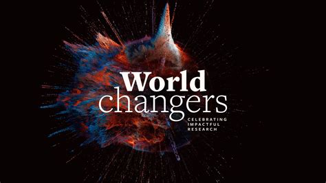 Celebrating the World-Changer