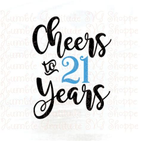 Cheers to 21 Years: Wishes About the First Legal Drink