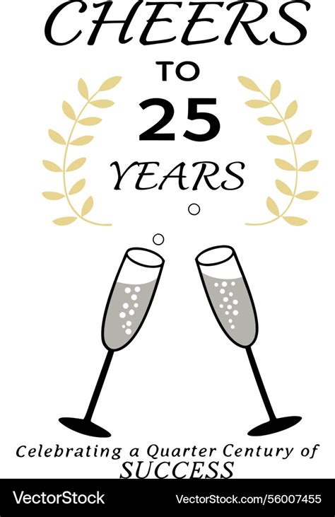 Cheers to a Quarter Century: Milestone Messages