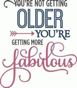 Cheers to You Getting Older (and Me Staying Fabulous)