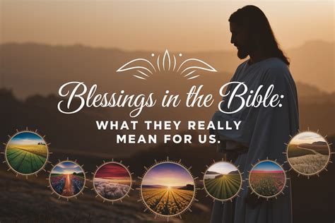 Classic & Traditional Blessings (and What They Mean)