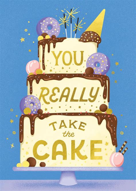Congratulations, You Really Take the Cake!